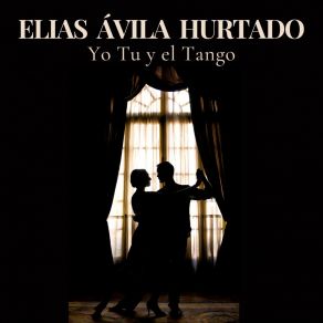 Download track Cuánto Tiempo Juntos Elias Ávila Hurtado