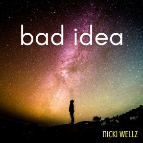 Download track Bad Idea (Instrumental) Nicki WellzΟΡΓΑΝΙΚΟ