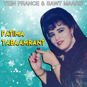 Download track Inna Hna Fatima Tabaamrant