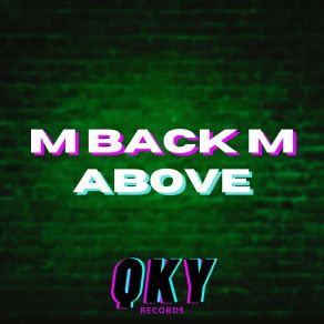 Download track Above (Original Mix) M BACK M