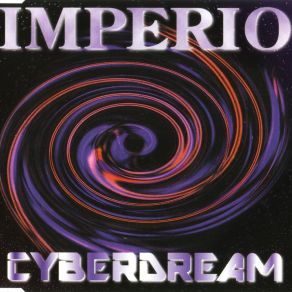 Download track Cyberdream (Dream Version)  Imperio