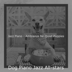 Download track Retro Ambiance For Calming Your Dog Dog Jazz All-Stars