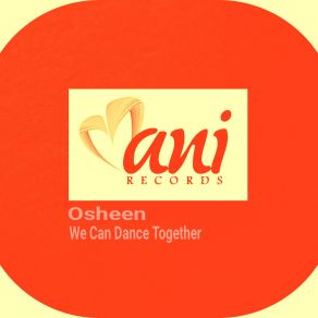 Download track We Can Dance Together (Beatless Mix) Osheen