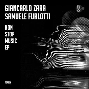 Download track Non Stop Music (Original Mix) Samuele Furlotti