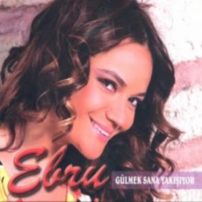 Download track Gülmek Sana Yakışıyor Ebru