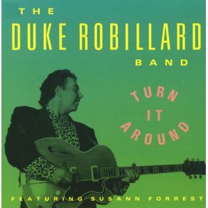 Download track The High Cost Of Loving Duke Robillard Band