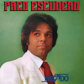 Download track Y Quiso Ser (Remasterizado 2024) Paco Escudero