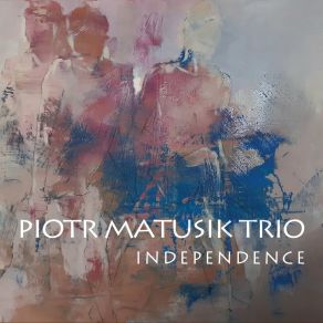 Download track Solo Impression II Piotr Matusik Trio