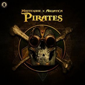 Download track Pirates (Original Mix) Aquatica, WHITENO1SE