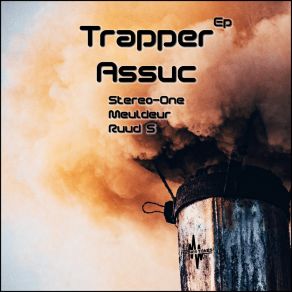 Download track Trapper (Meuldeur Remix) AssucMeuldeur