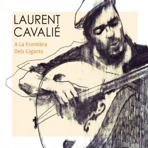 Download track Cecila Laurent Cavalié