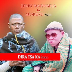 Download track Dira Tsa Ka (Remix) Morusu