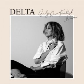 Download track All Of My Friends Delta Goodrem