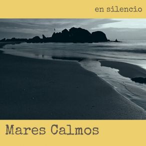 Download track Tus Pasos Mares Calmos