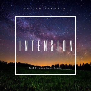 Download track Intension (Original Mix) Sajjad Zakaria