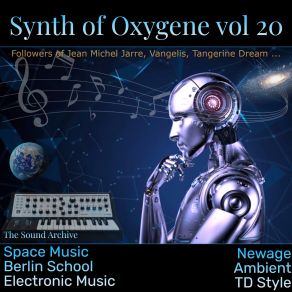 Download track Synth Of Oxygene Vol 20 [In The Mix] The Sound ArchiveTSA, In The Mix