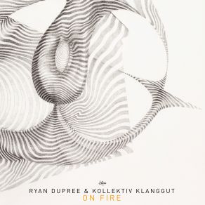 Download track Movement Ryan Dupree, Kollektiv Klanggut