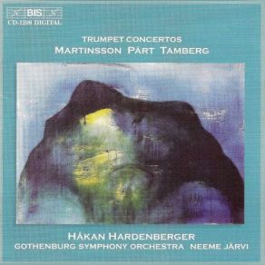 Download track Eino Tamberg: Concerto No. 1 For Trumpet And Orchestra Op. 42 - II. Lento - Con Moto Hakan Hardenberger, Neeme Järvi, Gothenburg Symphony Orchestra