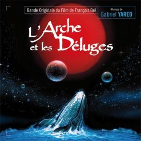 Download track L'Arche Et Les Deluges (Variation # 2) Gabriel Yared