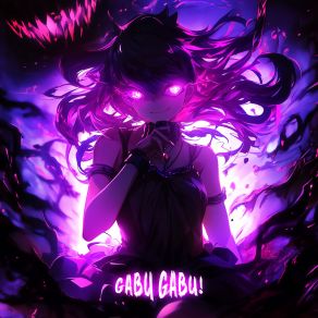 Download track GABU GABU! (Slowed) KVRXD