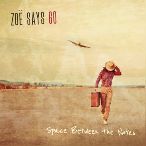 Download track Sense Of Wonder Zoë Says Go