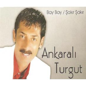 Download track Sen Gideli Ankaralı Turgut