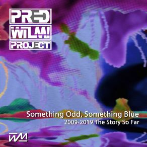 Download track Blue Mist (Thankful Heart) PredWilM! Project