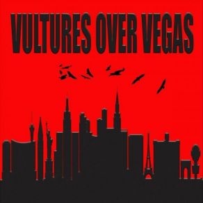 Download track King Of The Jungle Vultures Over Vegas