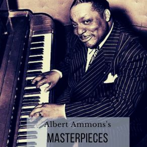 Download track Suitcase Blues # 2 Albert Ammons