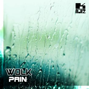 Download track Moving On Wolk