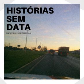 Download track Histórias Sem Data Lucas Meres