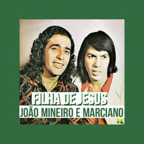 Download track Ultima Esperança Joao Mineiro E Marciano