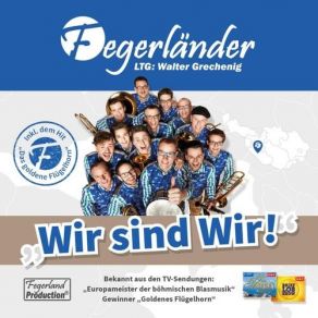 Download track Wir Leben Blasmusik Die Fegerländer