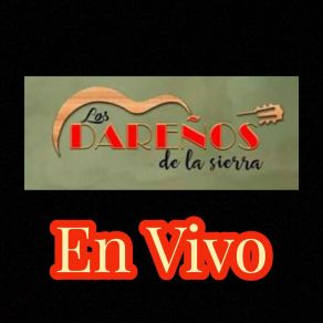 Download track Treinta Cartas (En Vivo) Los Dareños De La Sierra