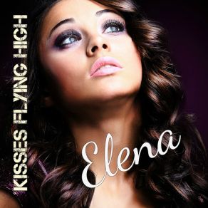 Download track Kisses Flying High Elena