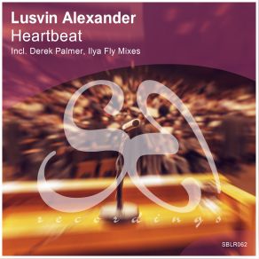 Download track Heartbeat (Ilya Fly Remix) Lusvin Alexander