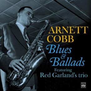 Download track P. S. I Love You Arnett Cobb, The Red Garland Trio