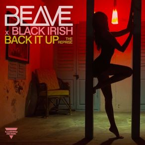 Download track Back It Up (The Reprise) Beave