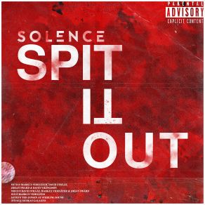 Download track Spit It Out Solence