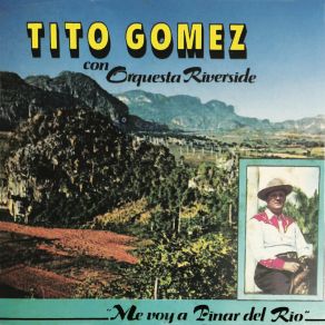 Download track Que Bueno Esta El Ambiente Tito Gómez