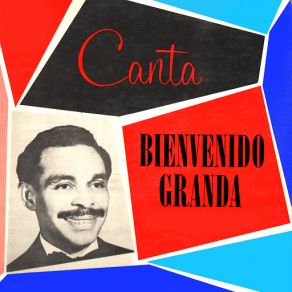 Download track La Cancion Del Borracho (La Sonora Matancera) Bienvenido Granda