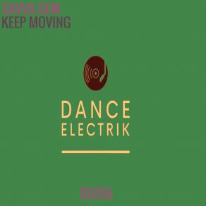 Download track Keep Moving (Fab Club Vocal Mix) Savva Gem