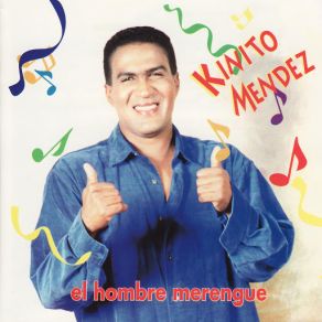 Download track Santo Merengue Kinito Mendez