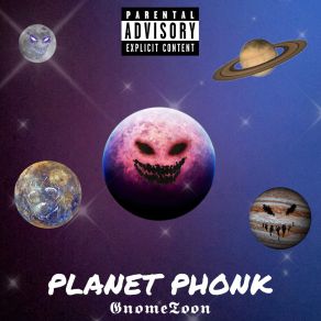 Download track Planet Phonk GnomeToon