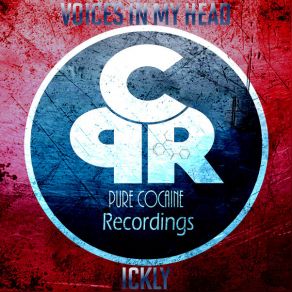 Download track Voices In My Head (Paul Schmitz & Valiant Coos Remix) Ickly