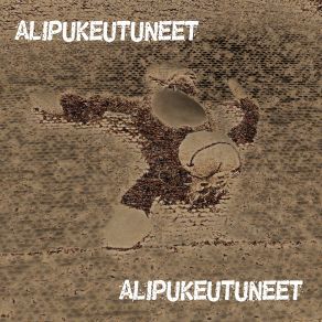 Download track Jäljet Alipukeutuneet