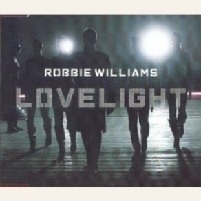 Download track Lovelight Robbie Williams