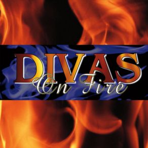 Download track You Don't Know Me Divas On Fire