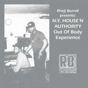 Download track Th Time Rheji Burrell, N. Y. House'N Authority, Ny House'n'authority