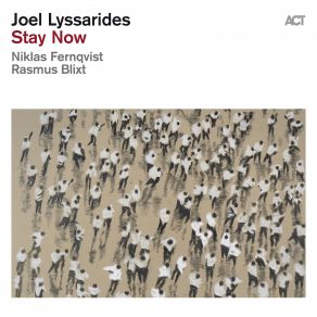 Download track Stay Now Niklas Fernqvist, Joel Lyssarides, Rasmus Blixt